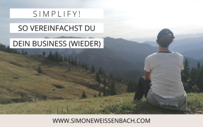 SIMPLIFY! Vereinfache dein Business für mehr Freiheit & Stabilität